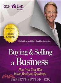Buying & Selling a Business ─ How You Can Win in the Business Quadrant