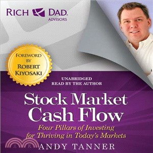 Stock Market Cash Flow ─ Four Pillars of Investing for Thriving in Today's Markets