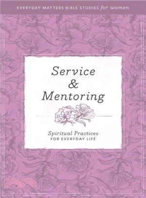 Service and Mentoring ― Spiritual Practices for Everyday Life