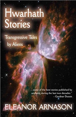 Hwarhath Stories ─ Transgressive Tales by Aliens