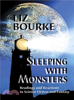 Sleeping With Monsters ─ Readings and Reactions in Science Fiction and Fantasy