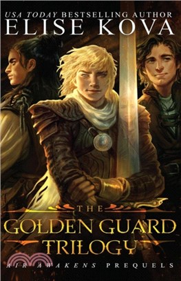 Golden Guard Trilogy：Complete Series
