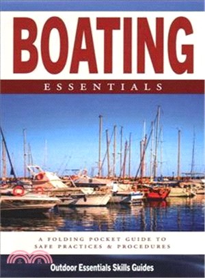 Boating Essentials ― A Waterproof Folding Pocket Guide to Safe Practices & Procedures