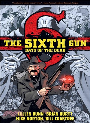The Sixth Gun ─ Days of the Dead