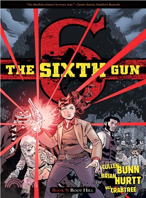 The Sixth Gun 9 ─ Boot Hill