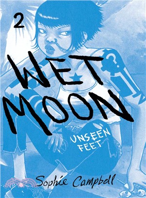 Wet Moon 2 ─ Unseen Feet
