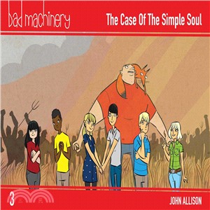 Bad Machinery 3 ─ The Case of the Simple Soul