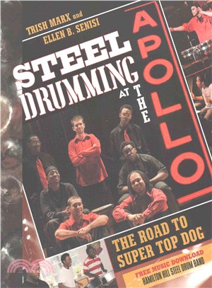 Steel Drumming at the Apollo ― The Road to Super Top Dog