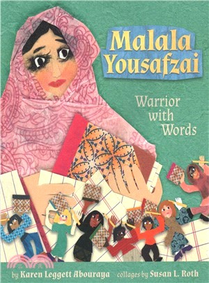 Malala Yousafzai ― Warrior With Words