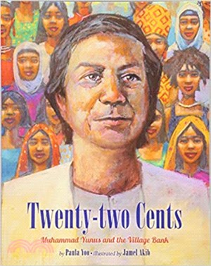 Twenty-two Cents ― Muhammad Yunus and the Village Bank