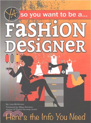 So You Want to Be a Fashion Designer ─ Here the Info You Need