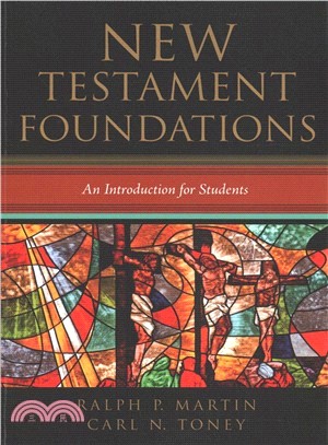 New Testament Foundations ― An Introduction and Guide for Christian Students