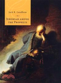 Jeremiah Among the Prophets