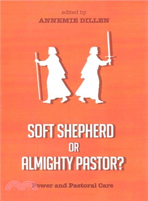 Soft Shepherd or Almighty Pastor? ― Power and Pastoral Care