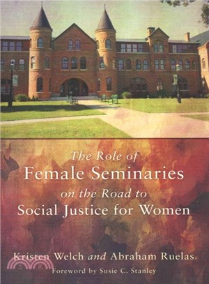 The Role of Female Seminaries on the Road to Social Justice for Women