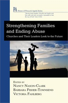 Strengthening Families and Ending Abuse ― Churches and Their Leaders Look to the Future