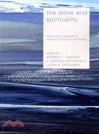 The Bible and Spirituality ― Exploratory Essays in Reading Scripture Spiritually