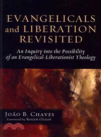 Evangelicals and Liberation Revisited ― An Inquiry into the Possibility of an Evangelical-liberationist Theology