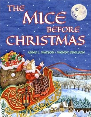 The Mice Before Christmas: A Mouse House Tale of the Night Before Christmas (Christmas Gift Edition)