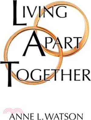 Living Apart Together: A Unique Path to Marital Happiness, or The Joy of Sharing Lives Without Sharing an Address