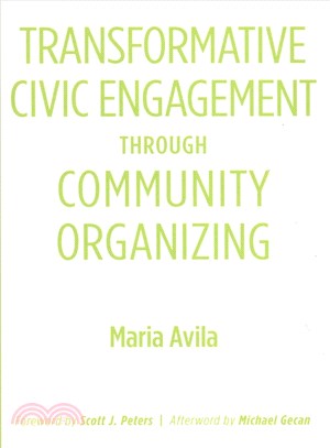 Transformative Civic Engagement Through Community Organizing