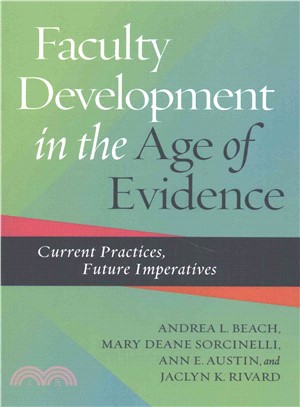 Faculty Development in the Age of Evidence ─ Current Practices, Future Imperatives