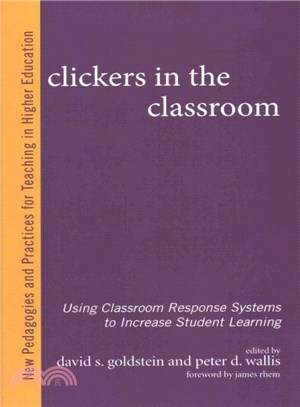 Clickers in the Classroom ─ Using Classroom Response Systems to Increase Student Learning