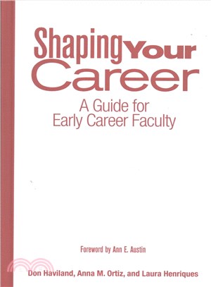 Shaping Your Career ─ A Guide for Early Career Faculty
