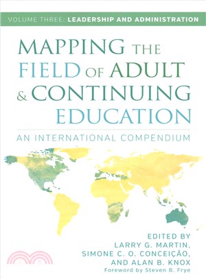 Mapping the Field of Adult and Continuing Education ─ An International Compendium: Leadership and Administration