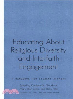 Educating About Religious Diversity and Interfaith Engagement ─ A Handbook for Student Affairs