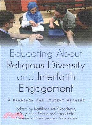 Educating About Religious Diversity and Interfaith Engagement ─ A Handbook for Student Affairs