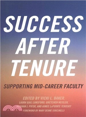Success After Tenure ― Supporting Mid-career Faculty