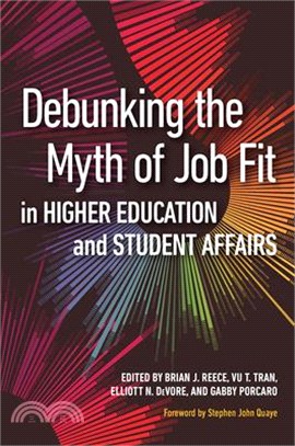 Debunking the Myth of Job Fit in Student Affairs