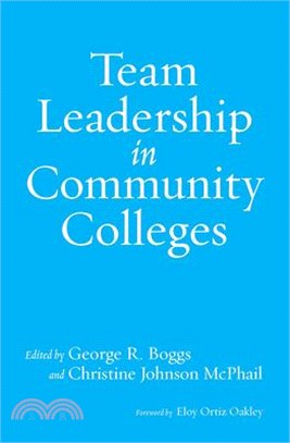 Team Leadership in Community Colleges