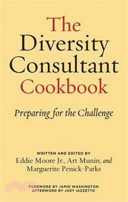 The Diversity Consultant Cookbook ― Preparing for the Challenge