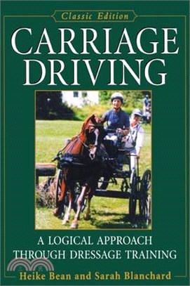 Carriage Driving ― A Logical Approach Through Dressage Training