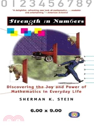 Strength in Numbers ― Discovering the Joy and Power of Mathematics in Everyday Life