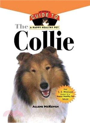 Collie ― An Owner's Guide to a Happy Healthy Pet