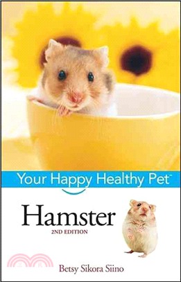 Hamster ― Your Happy Healthy Pet