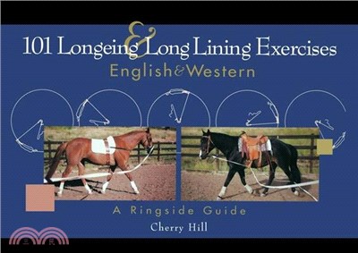 101 Longeing and Long Lining Exercises ― English & Western