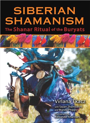 Siberian Shamanism ─ The Shanar Ritual of the Buryats