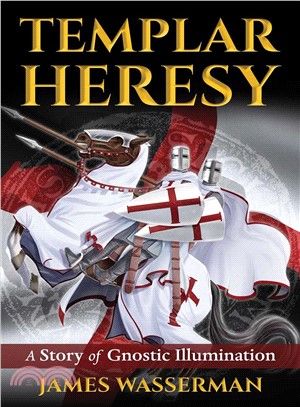 Templar Heresy ─ A Story of Gnostic Illumination