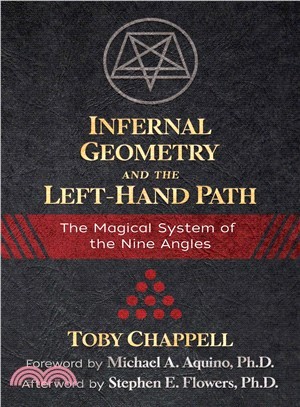 Infernal Geometry and the Left-Hand Path ― The Magical System of the Nine Angles