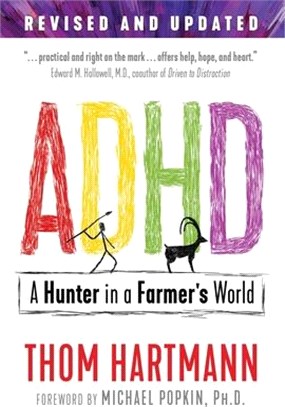 ADHD ― A Hunter in a Farmer World