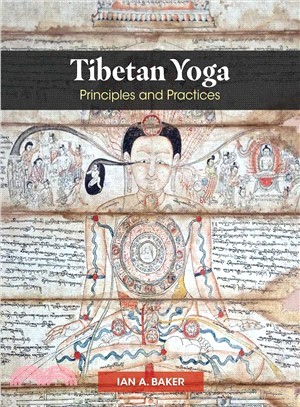 Tibetan Yoga ― Principles and Practices