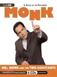 Monk ─ Mr. Monk and the Two Assistants