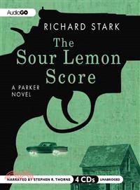The Sour Lemon Score—A Parker Novel