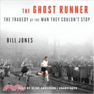 The Ghost Runner—The Tragedy of the Man They Couldn't Stop