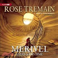 Merivel ─ A Man of His Time 