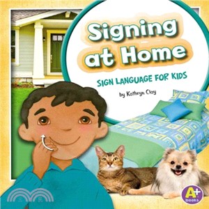 Signing at Home ─ Sign Language for Kids